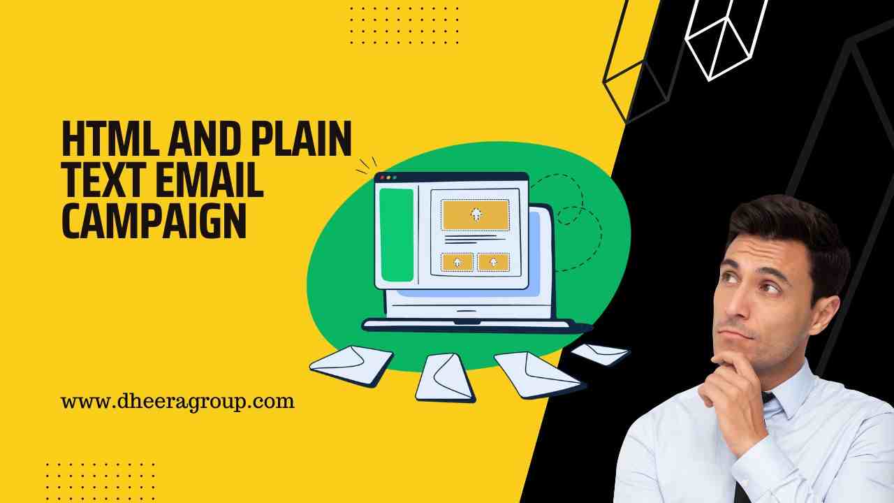 HTML and Plain Text Email Campaign