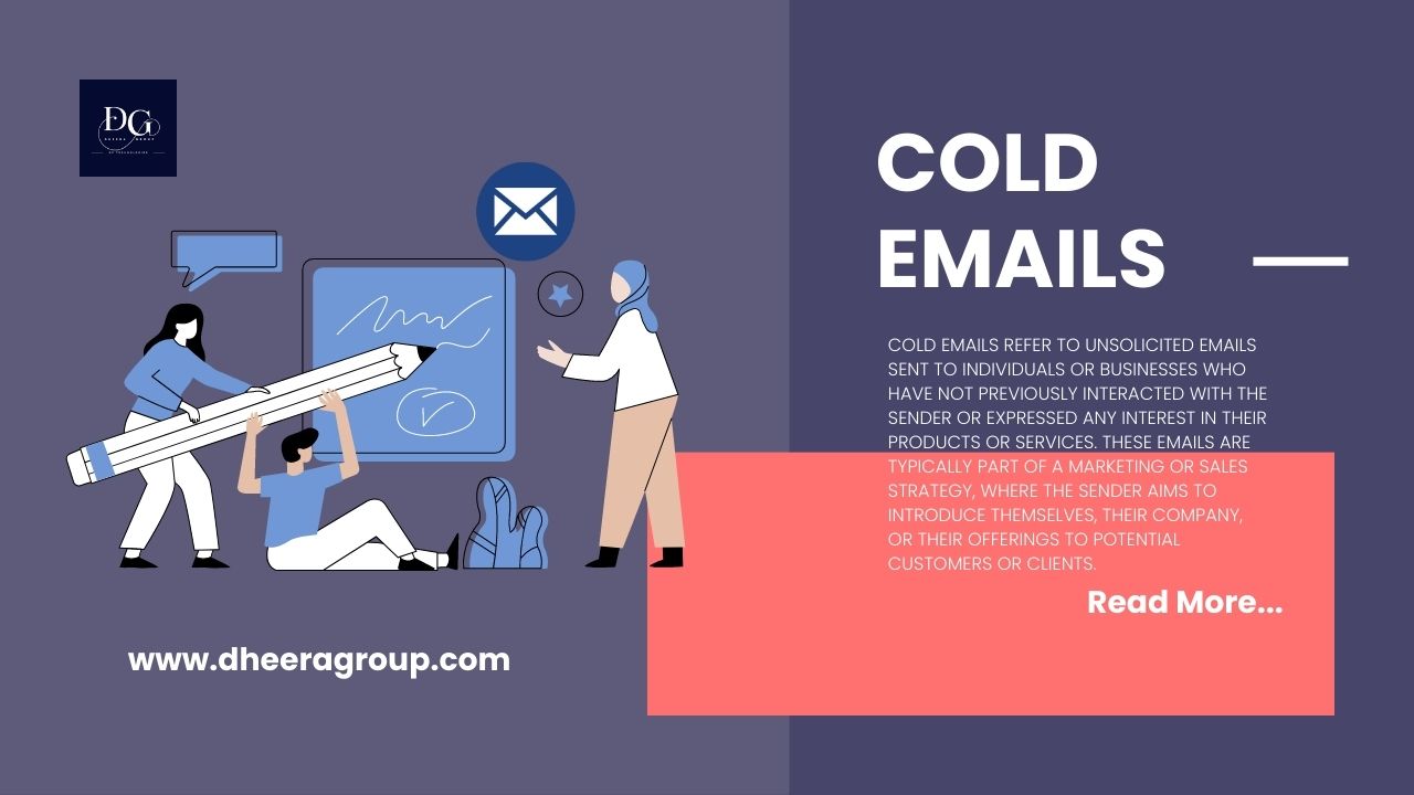 Mastering Cold Emails with Dheera Group’s Expert Strategies