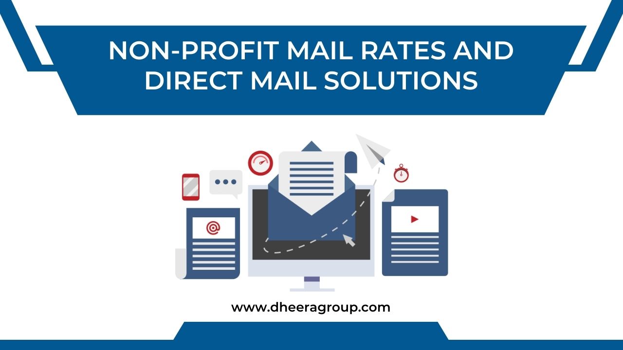 Non profit Mail Rates and Direct Mail Solutions