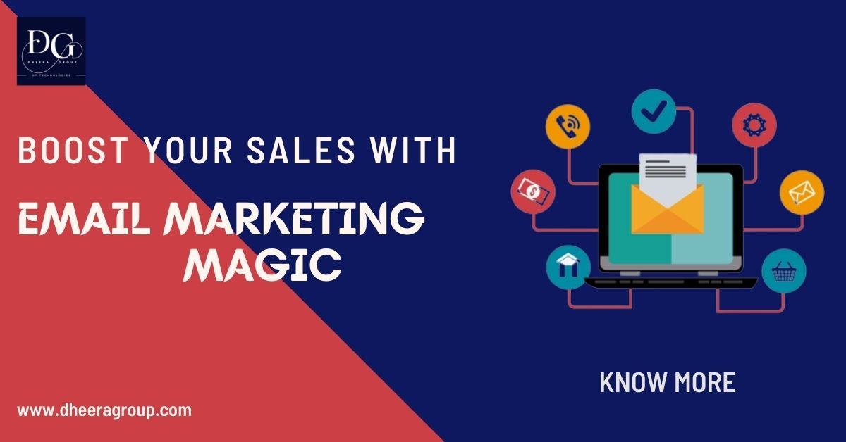 Boost Your Sales with Email Marketing Magic