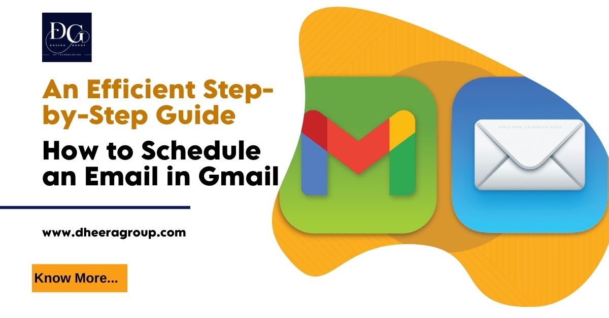 How to Schedule an Email in Gmail: An Efficient Step-by-Step Guide